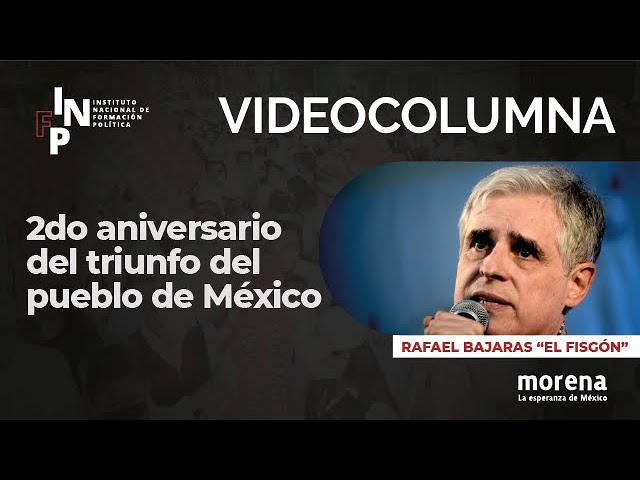 Rafael Barajas “El Fisgón” – 2° Aniversario del Triunfo del Pueblo de México