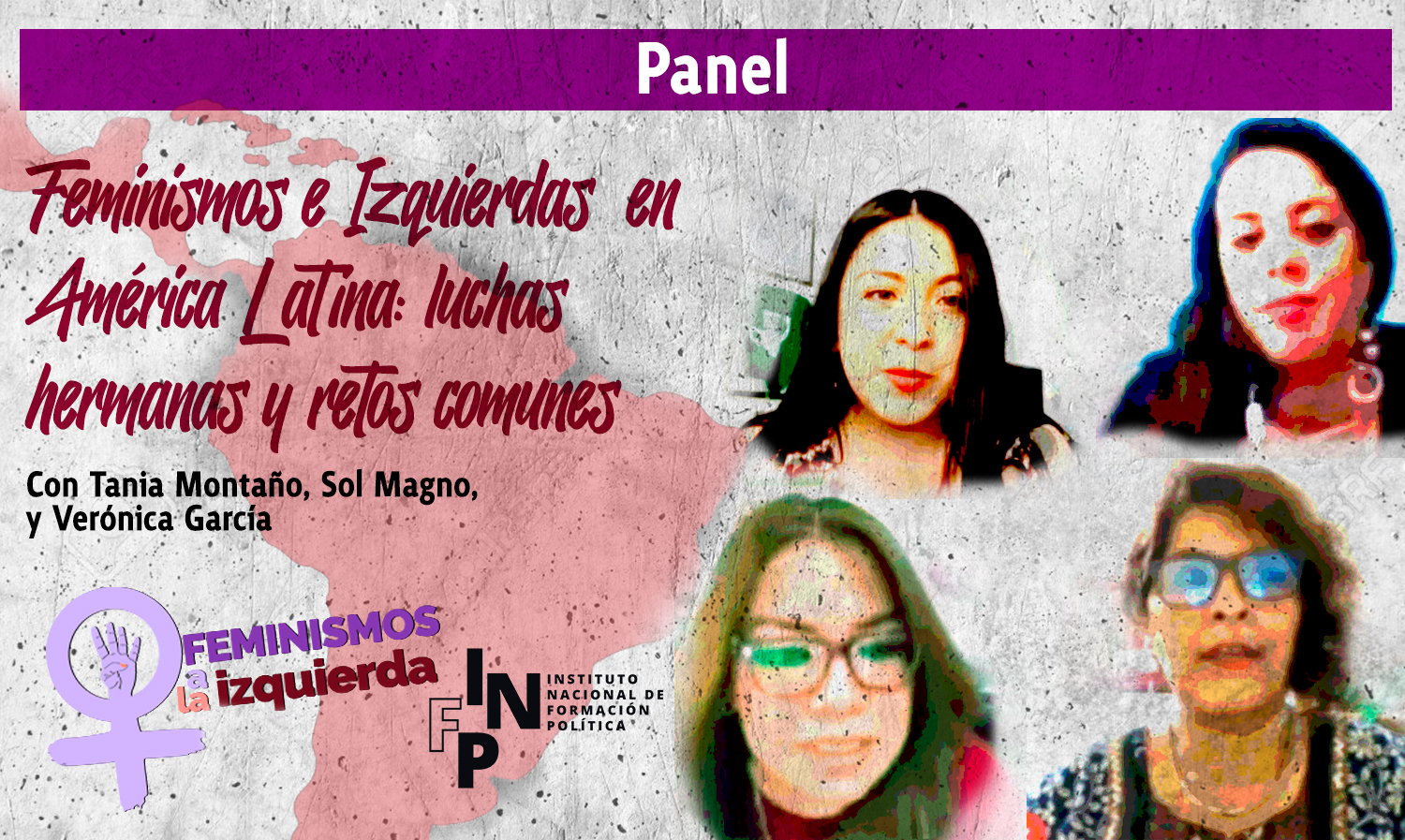 Panel – Feminismos e Izquierdas en América Latina: Luchas Hermanas y Retos Comunes