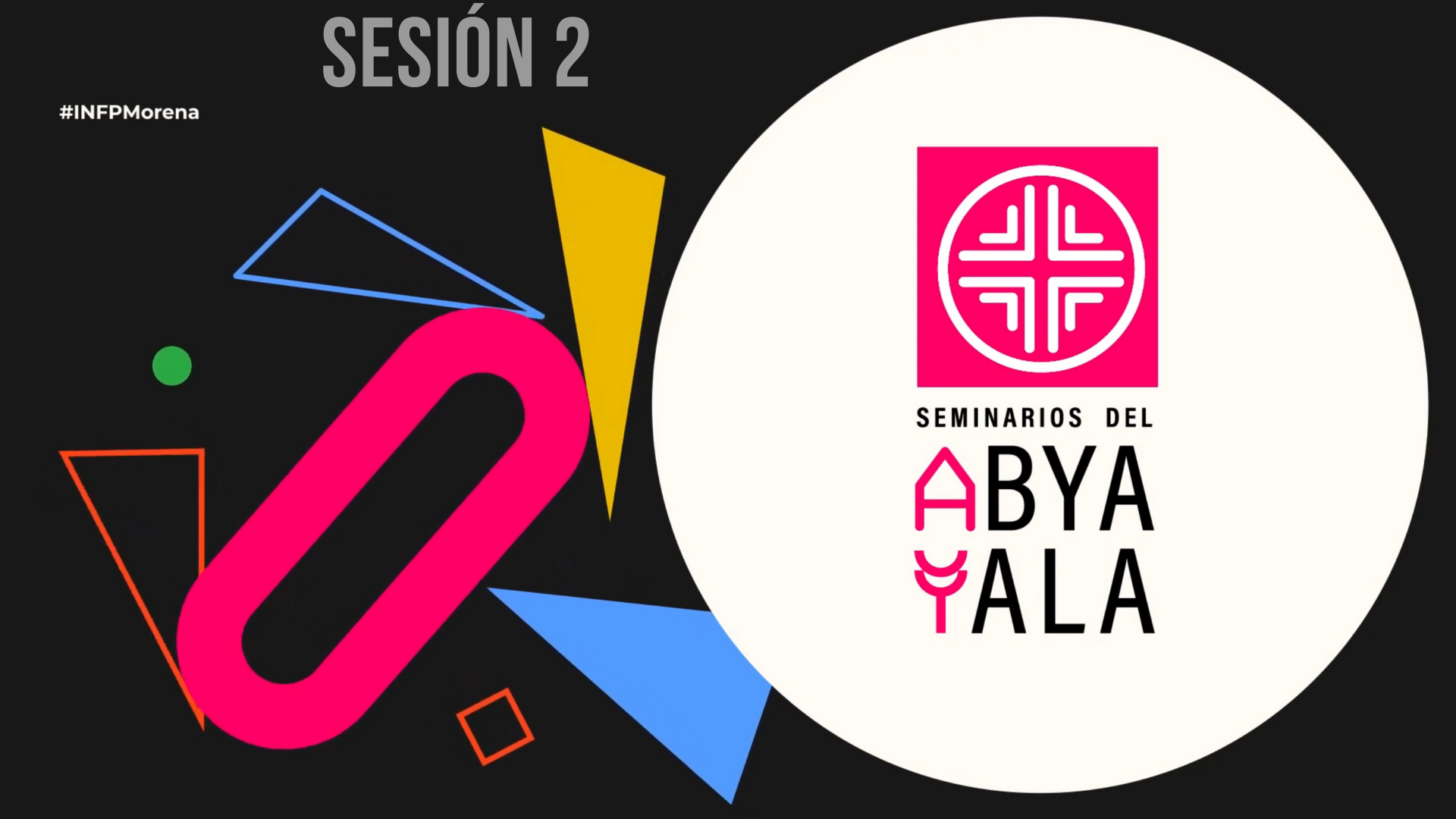 Sesión 2 del Seminario Abya Yala “Política Existencia y Utopía”